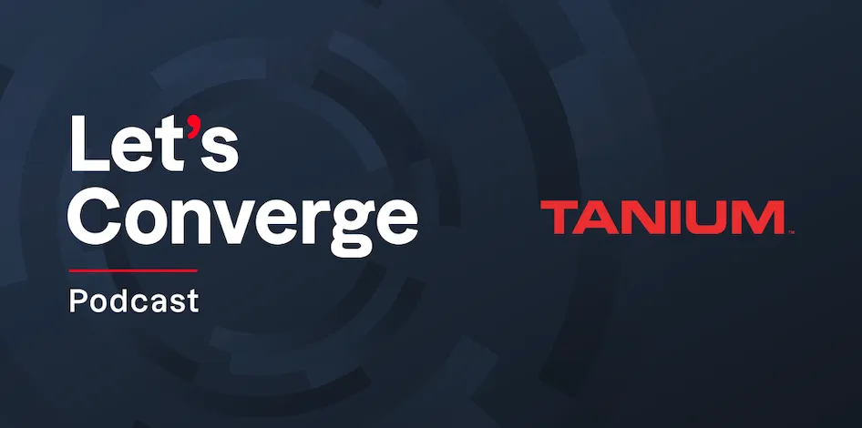 Logotipo azul del podcast con el título «Lets Converge» en blanco y «Tanium» en rojo
