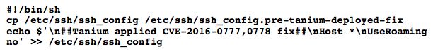 Comando de script de Shell para aplicar la corrección de OpenSSH CVE-2016-0777 mediante Tanium