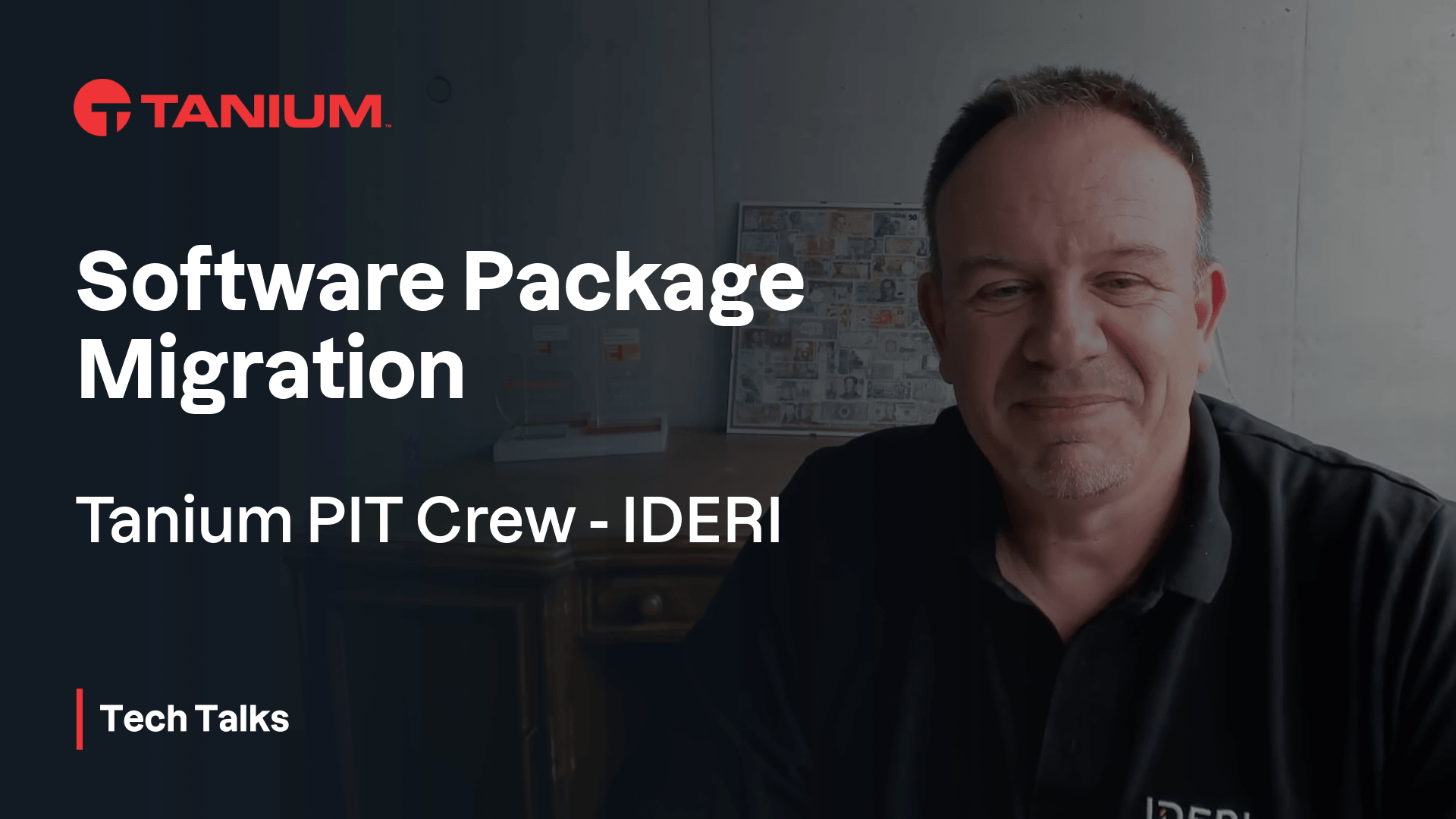 ¿Qué vendrá después de Ivanti DSM? Cómo el socio PIT Crew IDERI simplifica la migración - Tanium Tech Talks #141 thumbnail