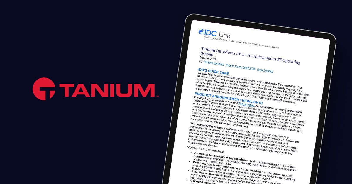 IDC report: Tanium Atlas, An Autonomous IT Operating System