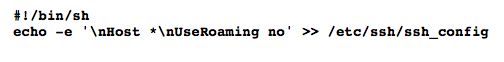Comando de script de Shell para desactivar la vulnerabilidad relacionada con la itinerancia de usuarios de SSH