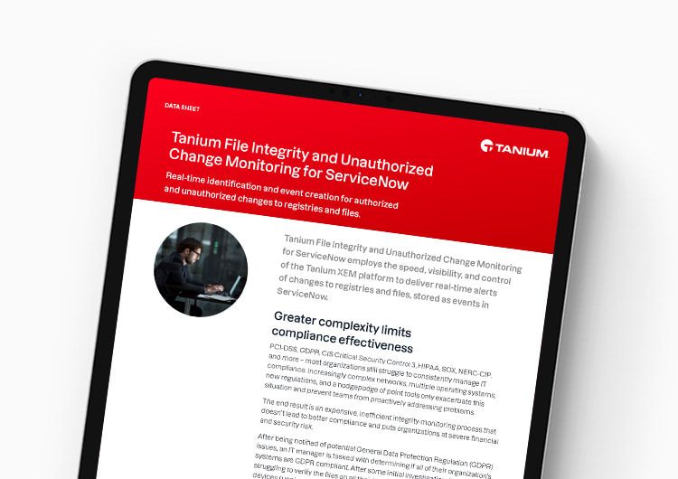 Tanium File Integrity and Unauthorized Change Monitoring para ServiceNow