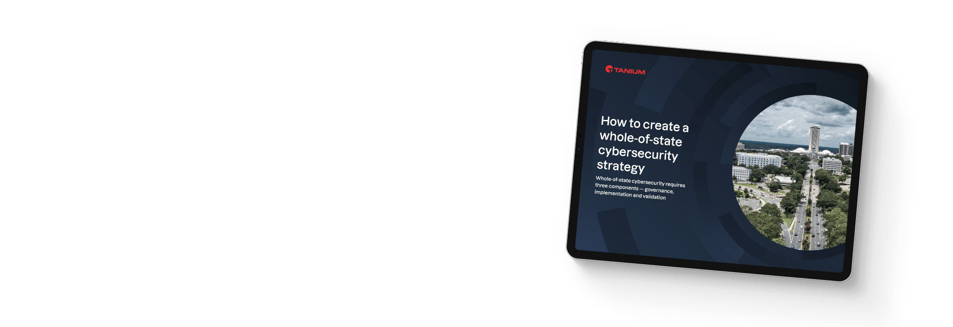 Tableta que muestra cómo crear una estrategia de ciberseguridad para todo el estado