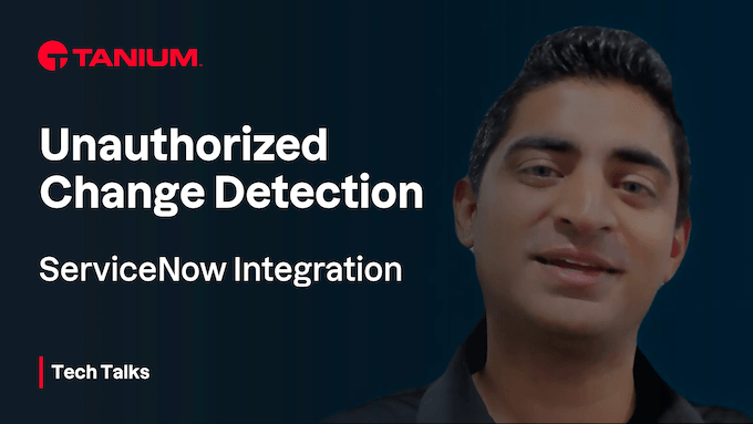 Detección de cambios no autorizados - Integración con ServiceNow - Tech Talks #93