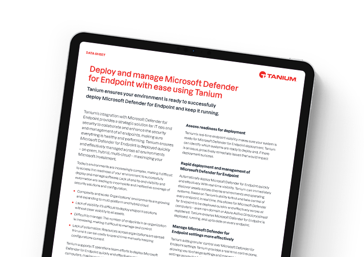 Implemente y administre Microsoft Defender for Endpoint con facilidad usando Tanium