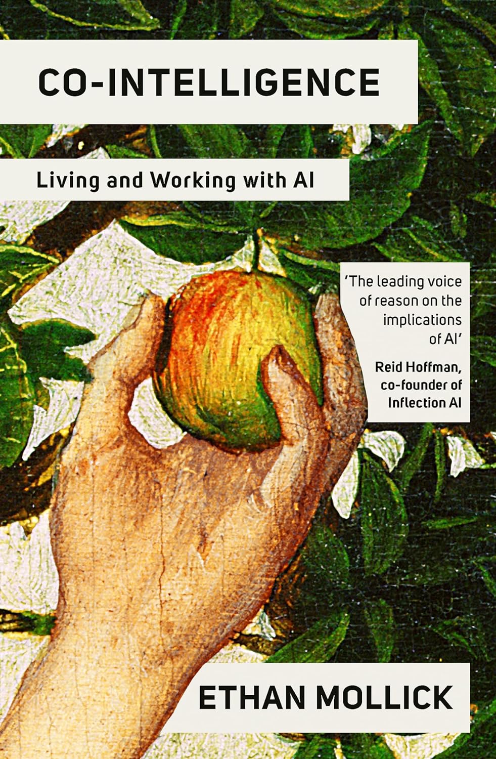 La portada del libro «Co-Intelligence», en la que aparece una antigua pintura que representa una mano recogiendo una manzana de un árbol.