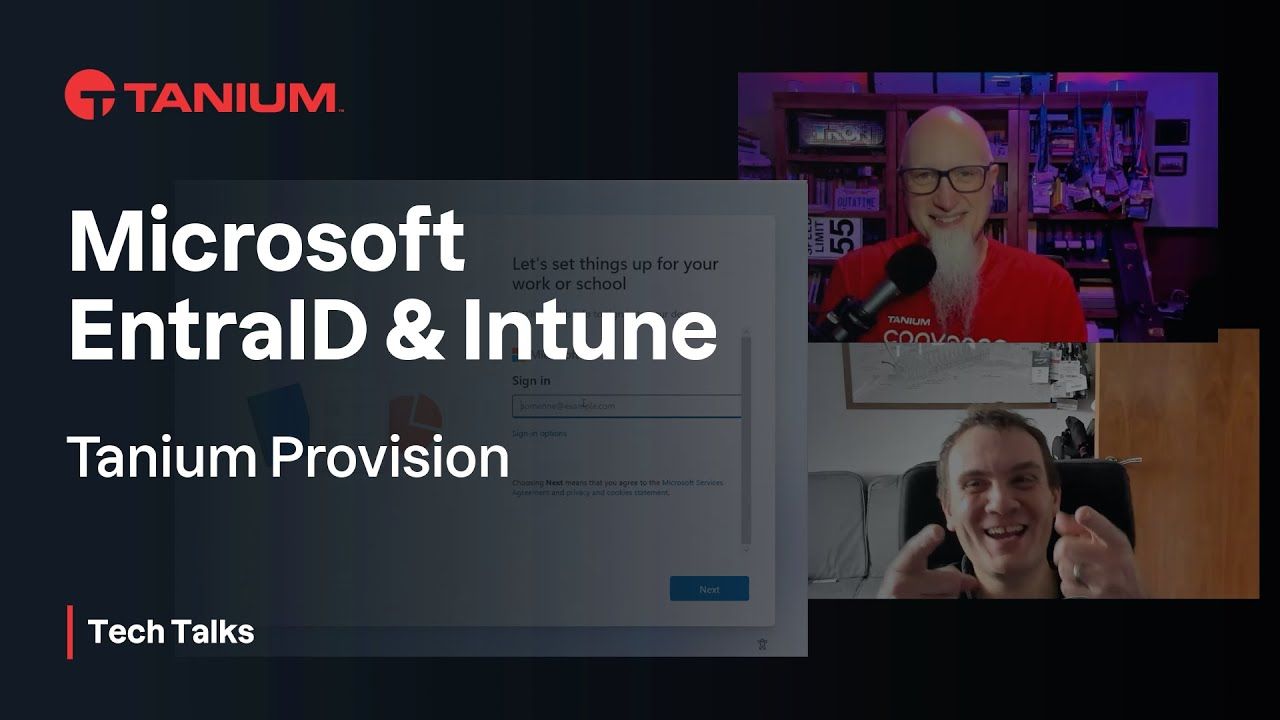 Automatización del aprovisionamiento de Entra ID e Intune con Tanium Tech Talks #144 miniatura del video
