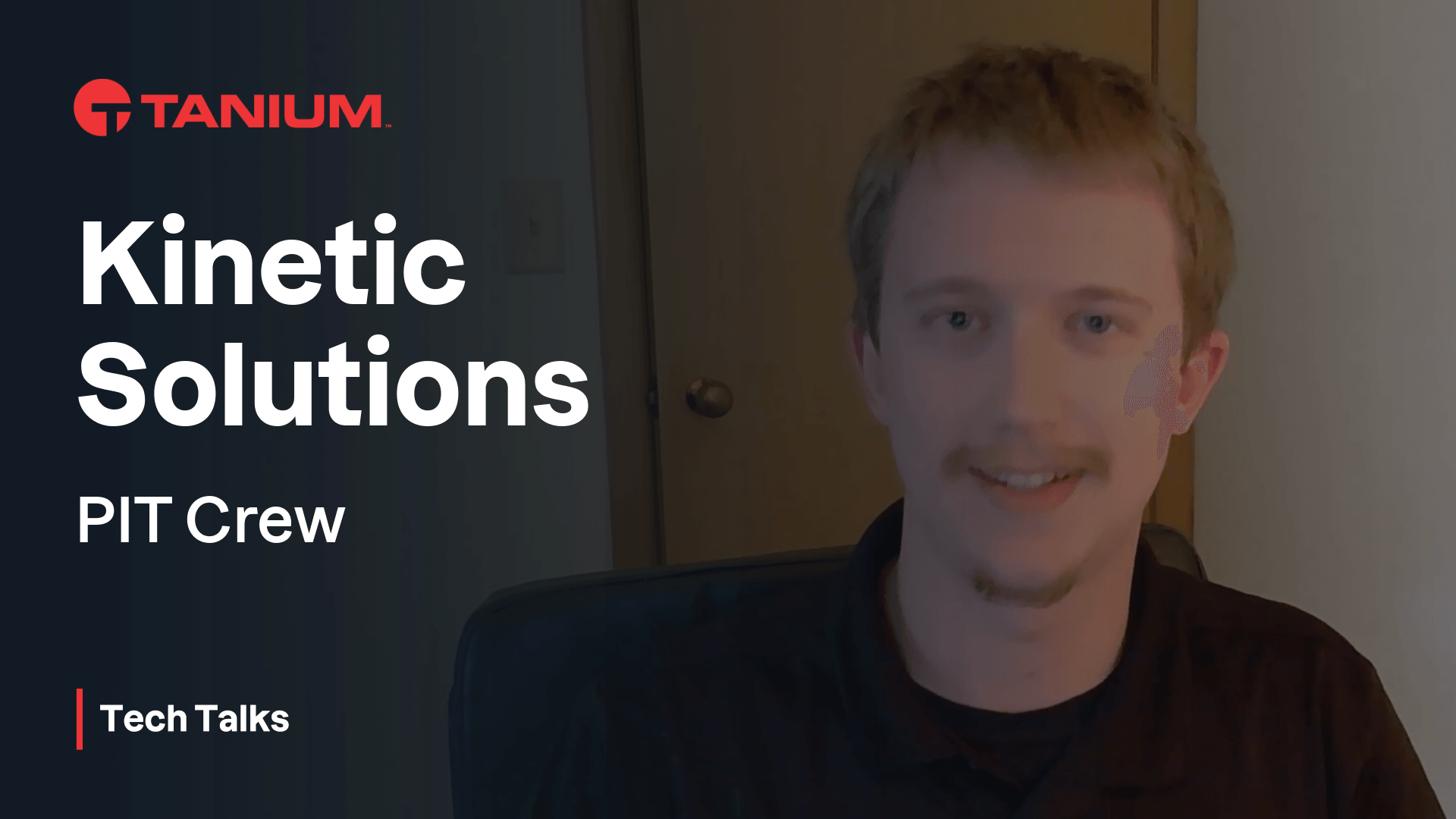Miniatura de video para Conoce al equipo PIT: Cómo Kinetic ofrece soporte práctico de Tanium – Tanium Tech Talks #133