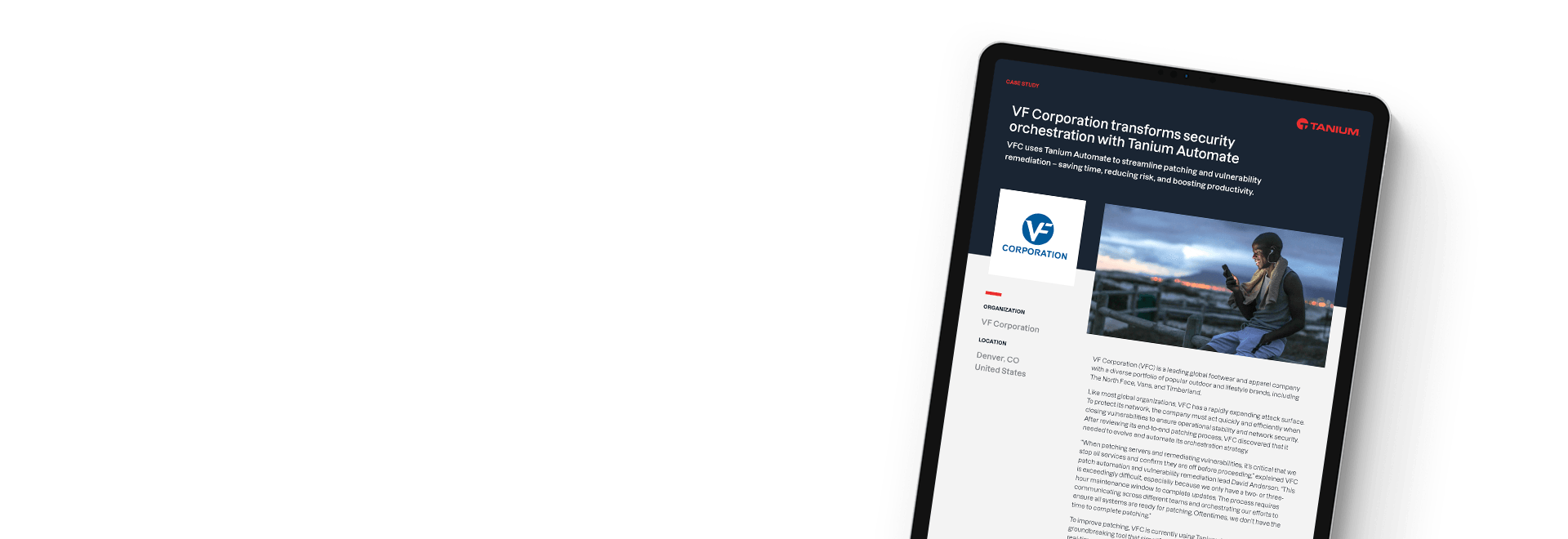 Caso de estudio de orquestación de seguridad de VF Corporation con Tanium Automate
