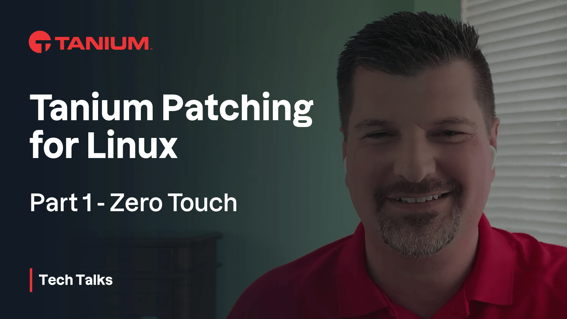 Miniatura del video para De Cero Intervención a Intervención Mínima: Dominando el Parcheo de Linux con Tanium – Tanium Tech Talks #128